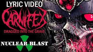 Carnifex Dragged Into The Grave Official Lyric Video Youtube carnifex dragged into the grave official lyric video
