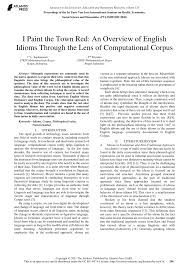 To have a wild outing. Pdf I Paint The Town Red An Overview Of English Idioms Through The Lens Of Computational Corpus
