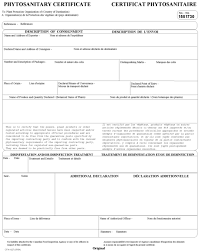 To provide western canada grain exporters with consistent and timely service, the phytosanitary certificates will be issued within 10 working days of receipt of the completed forms and related. Cfia Phytosanitary Certificate Application Form