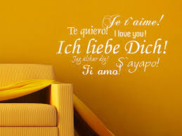 Liebe „gutes, angenehmes, wertes) ist im engeren sinne die bezeichnung für die stärkste zuneigung, die ein mensch für einen anderen menschen zu empfinden fähig ist. Wandtattoo Ich Liebe Dich In Verschiedenen Sprachen Wandtattoo Com