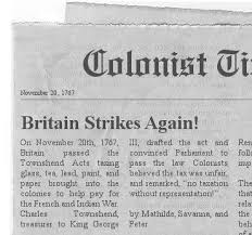 Townshend Act 1767 The Taxes That Were Imposed By The Townshend Acts Of 1767 Were Important Because They Hel Writing Prompts Newspaper Make Your Own Newspaper