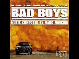 Mark Mancina Bad Boys Main Title Bad Boys Bad Boys 1995 Boy Music