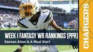 Who should you pick with pick #9? Week 1 Wr Rankings Projections Ppr Keenan Allen The Must Start Fantasy Sleeper