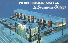 Ohio House Motel Chicago Illinois Ohio House Chicago Hotels Chicago Illinois