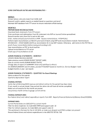 Financial reporting involves the disclosure of financial information to the various stakeholders about the financial performance and financial position of the organization over a specified period of time. Scire Controller Duties And Responsibilities