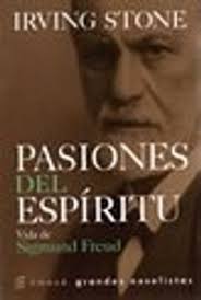 Libro pasiones del espiritu vida freud De stone i.