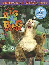 He lives in the world tree with various animal friends including marmosets, a tree frog and an anteater. It S A Big Big World Jumbo Color Activity Book Sheena Chihak 9780696235498 Amazon Com Books
