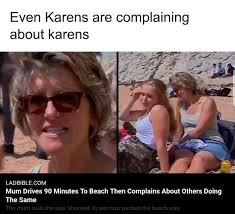 Crazy karen meme is being turned into a movie with taryn manning. People Sick Of Entitled Women Are Posting These Karen Jokes As Revenge For Their Behavior 40 Pics Bored Panda