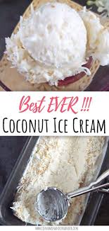 Triple Coconut Ice Cream The Best Coconut Ice Cream Recipe Coconut Ice Cream Homemade Coconut Ice Cream Ice Cream Maker Recipes