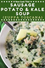 Sausage Potato Kale Soup Zuppa Toscana Now Cook This Recipe In 2020 Sausage Potato Kale Soup Kale Soup Zuppa Toscana