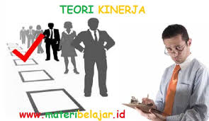 Maybe you would like to learn more about one of these? Teori Kinerja Pengertian Pengukuran Penilaian Faktor Yang Mempengaruhi Dan Tujuan Penilaian Kinerja Materi Belajar