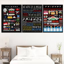 Here i've shown this ross store's furniture & wall home decor. Friends Poster Tv Show Classic Quote Posters And Prints Wall Art Picture For Living Room Decoration Canvas Painting Home Decor Painting Calligraphy Aliexpress
