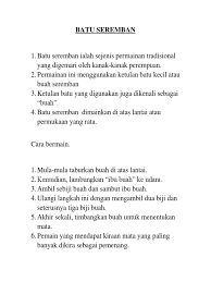 Batu seremban, or 5 stones, is a traditional game suited for players of all ages. Batu Seremban