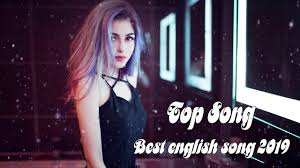 Top Music Songs 2019 Best English Songs Charts Popular