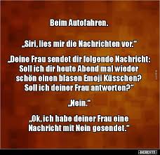 Beim Autofahren Siri Lies Mir Die Nachrichten Lustige Bilder Spruche Witze Echt Lustig Lustige Humor Bilder Witzige Spruche Urkomische Zitate