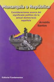 Democracia en glosario criollo, de lunfardo, jergas y modismos regionales, y palabras similares. Monarquia O Republica Consideraciones Acerca Del Significado Politico De La Actual Democracia Espanola Ciencia Economia Politica Y Sociologia Band 289 Amazon De Santos Sanz Arnaldo F Fremdsprachige Bucher