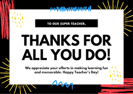 Teachers need appreciation because they teach us how to walk on the challenging paths of life! Free Custom Printable Teacher Thank You Card Templates Canva