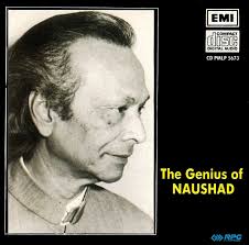 Immortal Naushad, who created poetry in celluloid. If and when a  dispassionate history of the evolution and development of Indian film music  comes to be written, Naushad's name will undoubtedly find a
