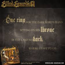 Go back to the shadow. Blind Guardian On Twitter One Ring For The Dark Lord S Hand Sitting On His Throne In The Land So Dark Where I Have To Go Tales From The Twilight World Lord