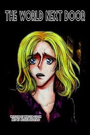 the world next door written by maegan cook art by jessica howard book print books prints