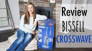 Bissell Crosswave Premier Multi Surface Wet Dry Vacuum Bissell Crosswave Review Unboxing Testing On All Floor Types Best Wet Dry Vacuum Youtube