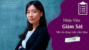 Mô tả công việc của Nhân Viên Giám Sát # Nền tảng JobOKO