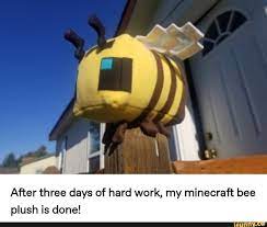 Minecraft new bees bee hive honey and honeycomb minecraft 1 15 snapshot 19w34a. After Three Days Of Hard Work My Minecraft Bee Plush Is Done Ifunny Minecraft Bee Plush Minecraft Bee Bee Plush
