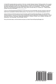 Financial systems manager leads the development, implementation, and administration of the organization's financial systems. Financial Reporting Manager Red Hot Career Guide 2533 Real Interview Questions Careers Red Hot 9781720485742 Amazon Com Books