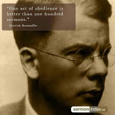 Christian Quotes Dietrich Bonhoeffer Quotes Obedience Dietrich Bonhoeffer Bonhoeffer Bonhoeffer Quotes