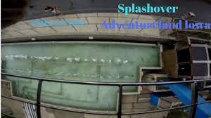 Splash Over Adventureland Iowa Youtube
