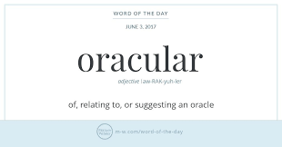 Word Of The Day Oracular Word Of The Day Words Oracular