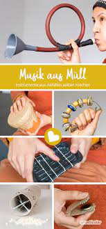 Ich wollte euch ein paar ideen zeigen, wie ihr tolle musikinstrumente ganz einfach aus recyclingmaterialien basteln könnt. Musik Aus Mull 6 Kinder Musikinstrumente Aus Abfallen Basteln Instrumente Basteln Musikinstrumente Basteln Basteln
