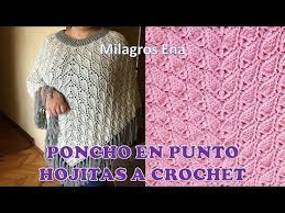 Tutoriales crochet tunecino punto abanicos calados. Poncho Abrigador En Punto Hojitas Tejido A Crochet O Ganchillo Paso A Paso Manualidades