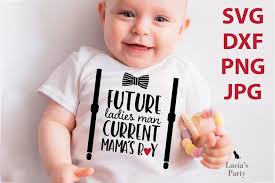 Download Future Ladies Man Current Mama S Boy Svg Png Dxf Jpg 572703 Cut Files Design Bundles