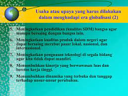 Tantangan globalisasi bukan hanya berasal dari satu bidang, melainkan ada berbagai bidang tantangan yang akan dialami, baik dalam politik, unsur budaya, ekonomi. Globalisasi Sma Negeri 1 Kota Pontianak Bahan Ajar Tayangan Ppt Download