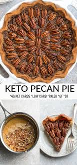Keto Pecan Pie In 2020 Keto Pecan Pie Sugar Free Recipes Low Carb Recipes Dessert