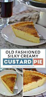 Old Fashioned Silky Creamy Custard Pie Recipe In 2020 Custard Pie Recipe Easy Dessert Pie Recipes Homemade Custard