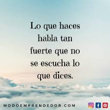Citas de emprendedores de éxito. 69 Frases Para Empezar El Dia Motivado Y Lograr Lo Que Quieres