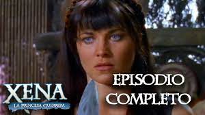 Pecados Del Pasado Episodio 1 Full Episode Xena La Princesa Guerrera Youtube