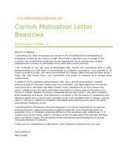 An application letter is often intended to stand o. Contoh Motivation Letter Doc Contoh Motivation Letter Beasiswa Motivation Letter 1 Dear Sir Or Madam I Am Writing This Letter To Express My Interest Course Hero