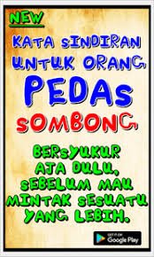 Maybe you would like to learn more about one of these? Gambar Kata Mutiara Menyindir Orang Sombong Kata Sindiran Pedas Untuk Orang Sombong By Kata Kata 80 Kumpulan Kata Kata Sindiran Menu Kata Kata Gambar Orang