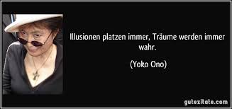 Illusionen Platzen Immer Träume Werden Immer Wahr