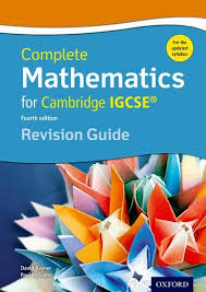 Complete Mathematics For Cambridge Igcse 4th Edition Revision Guide Core Extended Cambridge Igcse Revision Guides Mathematics