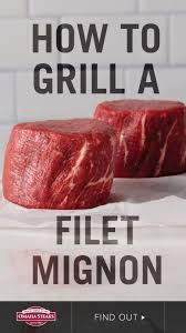 Flip the meat and then place the pan in the preheated oven until cooked to your desired doneness (see the omaha steaks cooking chart). How To Grill A Filet Mignon Omaha Steaks Filet Mignon Recipes Grilled Grilling Filet Mignon Filet Mignon Recipes