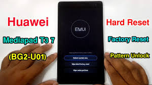 The first thing you need to do is submit the imei of your huawei mediapad t3 10. Huawei T3 7 Bg2 U01 Hard Reset Huawei T3 7 Bg2 U01 Factory Reset Pattern Unlock Without Pc For Gsm
