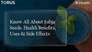 Sabja Seeds: Uses, Health Benefits, Side Effects & Precautions - Pharmeasy