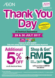 On the member day 5th & 20th every month, customers owning an aeon membership card when shopping at aeon mall tan phu celadon shopping center will receive 01 point for each bill from vnd 2,000,000. Aeon Member Day Extra 10 Discount Free Rm5 Cash Voucher Minimum Purchase Rm100 29 30 July 2017