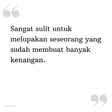 Dalam menjalani hidup manusia tidak hanya menemui kebahagiaan, tapi juga kesedihan. Kata Status Jomblo Sangat Sulit Untuk Melupakan Seseorang Yang Sudah Membuat Banyak Kenangan Katastatus Com