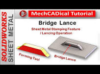 Bridge Lance ( Sheet Metal Stamping Feature / Lacing Operation) In  SolidWorks Sheet Metal
