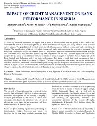 Ability to measure and predict the risks of any single application. Pdf Impact Of Credit Management On Bank Performance In Nigeria Equatorial Journals Academia Edu